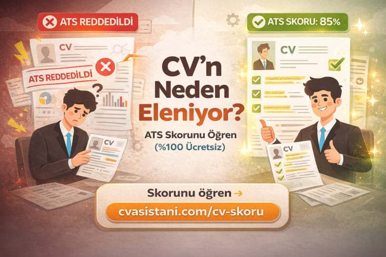 ATS Nedir? CV'nizi Sessizce Eleyen Sistem ve Yapmanız Gerekenler